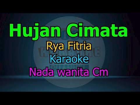 HUJAN CIMATA RYA FITRIA  KARAOKE