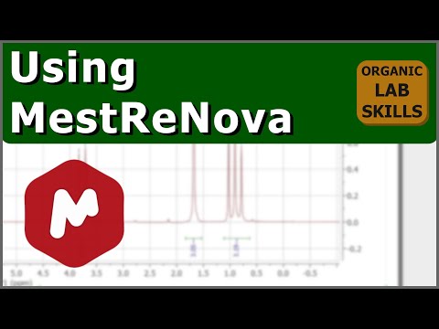Using MestReNova (Mnova) | Organic Lab Skills