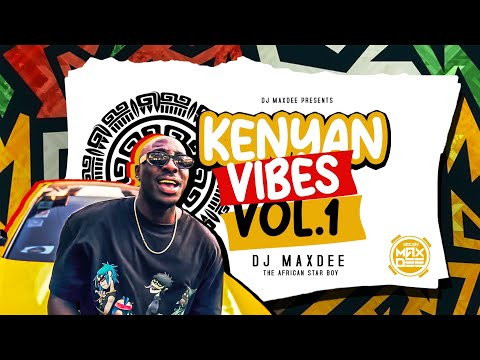 LATEST KENYAN MIX VOL.1 [DJ MAXDEE] ft BIEN,SAVARA,ETHIC,NYASHINSKI,TIPSY GEE,SSARU,TRIO MIO,IYANII