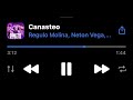 Canasteo-Regulo Molina ft Oscar Maydon y Neton Vega