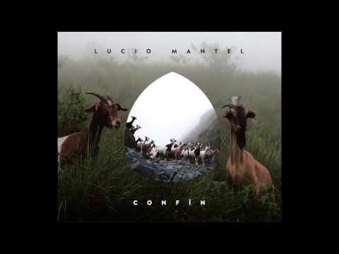 Lucio Mantel y Fito Páez - Morir de ruido - Confín (2015)