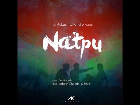 Natpu - The Friendship Anthem