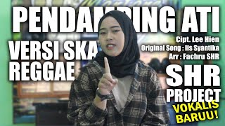 Download lagu SHR PROJECT - PENDAMPING ATI (COVER VERSI SKA REGGAE) mp3 Download lagu SHR PROJECT - PENDAMPING ATI (COVER VERSI SKA REGGAE) mp3