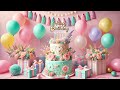 A Beautiful Happy Birthday Song