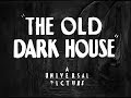 1932 The Old Dark House BluRay Boris Karloff Spooky Movie Dave .mp4