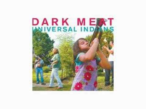 Dark Meat - Well Fuck You Then
