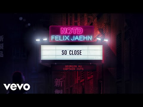 Notd Felix Jaehn Captain Cuts So Close Feat Georgia Ku