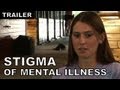 No Kidding, Me 2 - Trailer (Stigma of Mental Illness)