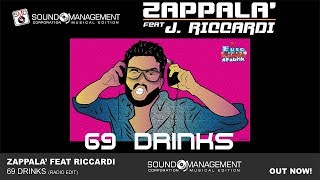 ZAPPALÁ feat RICCARDI - 69 Drinks (EURO DANCE #Fabrik)