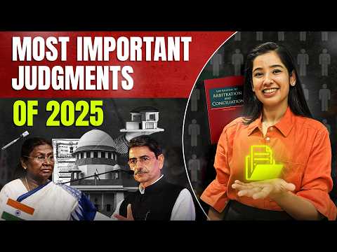 Most Important Judgments of 2025 - PART 1