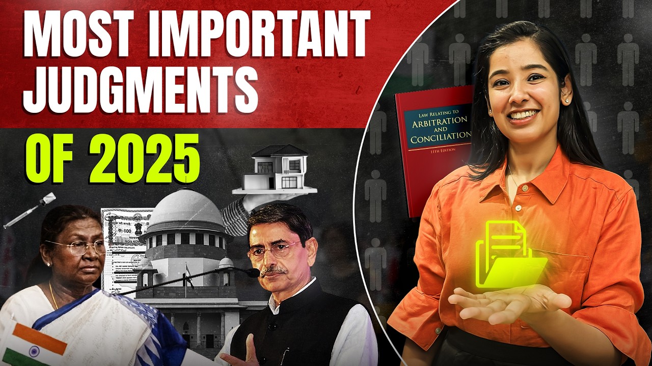 Most Important Judgments of 2025 - PART 1
