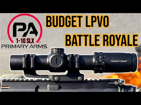 Best Budget LPVO? - 1-10 Primary Arms SLX