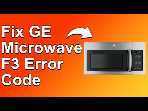 GE Microwave F3 Error Code (What Causes It And How To Fix Error Code F3 - Ultimate Guide)