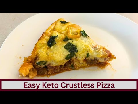 Easy Keto High Protein Crustless Pizza (Nut Free and Gluten Free)