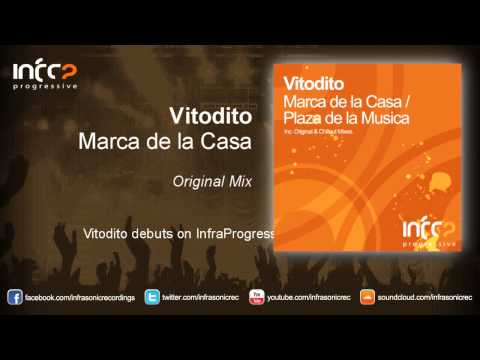 Vitodito - Marca de la Casa (Original Mix)
