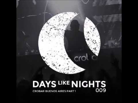 Eelke Kleijn -Days like Nights 009 - Live From Crobar, Buenos Aires, Argentina  - Part 1