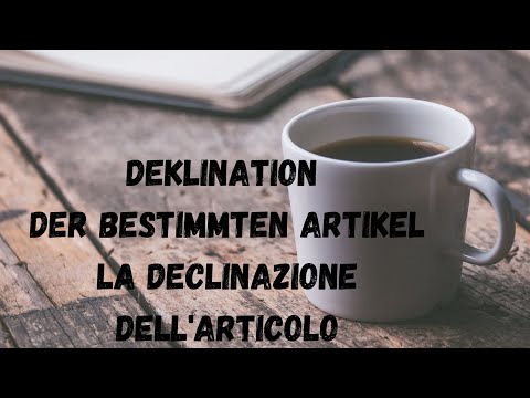 TEDESCO per italiani: Declination of the definite articles / La declinazione dell'articolo