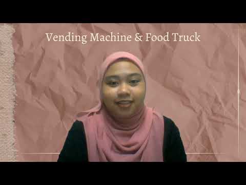 HTF683-Managing Different Types of Foodservice Organizations (Vending Machine & Food Truck)