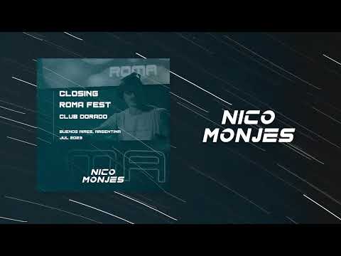 Nico Monjes - Roma Fest Julio 2023 @ Club Dorado