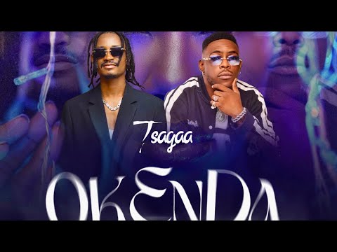 Tsagaa feat Prince Babia - Okenda  (lyrics vidéo)