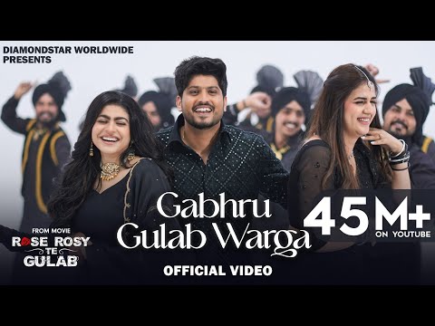Gabru Gulab Warga: Gurnam Bhullar | Maahi Sharma | Pranjal Dahiya | Diamondstar Worldwide