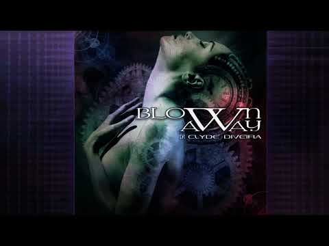 Clyde Diveira - Blown Away