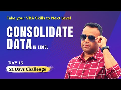 VBA to Consolidate Data from Selected Sheets in Excel | Vivekananda Sinha | Video 191