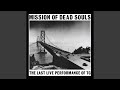 Looking For The OTO (Live)