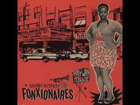 Brandy Butler and The Fonxionaires - keep on moving