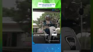 Tidak Harus Baru, Beli Motor Listrik Bekas di Pasaran Harganya Lebih Terjangkau, Mulai Rp 8 Jutaan
