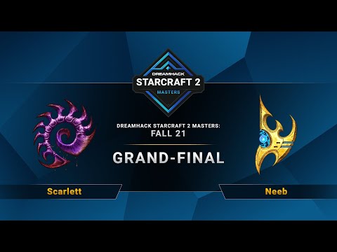 SC2 - Scarlett vs. Neeb - DreamHack SC2 Masters 2021: Fall - Grand-Final - NA