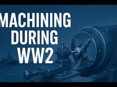 Machining During WW2: How a Floating Workshop Saved a Sinking Warship!!!