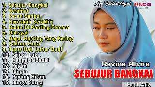 Download lagu SEBUJUR BANGKAI - KERAMAT - PECAH SERIBU ' REVINA ALVIRA ' FULL ALBUM COVER DANGDUT GASENTRA 2022 mp3 Download lagu SEBUJUR BANGKAI - KERAMAT - PECAH SERIBU ' REVINA ALVIRA ' FULL ALBUM COVER DANGDUT GASENTRA 2022 mp3