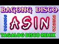 BAGONG OPM DISCO REMIX ASIN NON STOP DISCO REMIX OPM DISCO REMIX