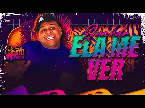 BONDE DO GATO PRETO - QUANDO ELA ME VER FICA MOLHADINHA - FT MC TETEU GR6