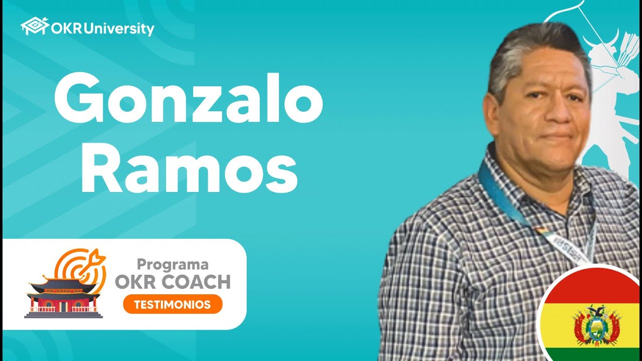✅Gonzalo Ramos | Testimonios - Programa OKR Coach