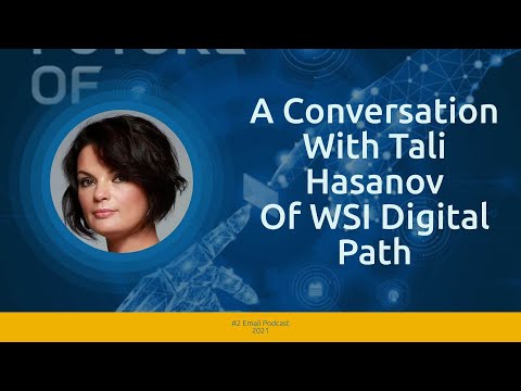 A Conversation With Tali Hasanov of WSI Digital Path - YouTube