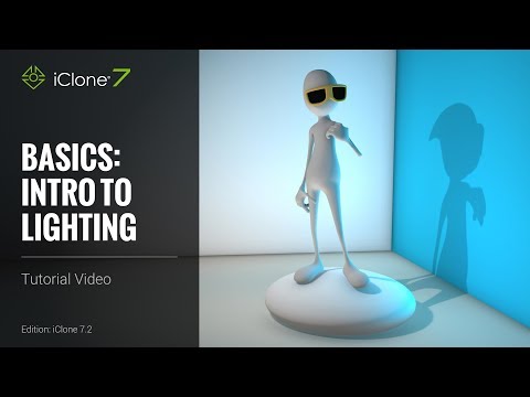 iClone Basics Tutorial - Intro to Lighting