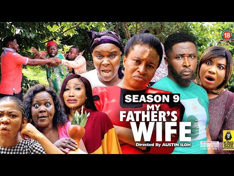 MY FATHER'S WIFE (SEASON 9) {NEW TRENDING MOVIE} - 2022 LATEST NIGERIAN NOLLYWOOD MOVIES