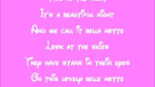 Lady and the Tramp-Bella Notte Lyrics