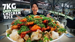 7KG Legendary Green Chilli Chicken Rice Challenge! | SELLS OUT IN 3 HOURS EVERYDAY?!