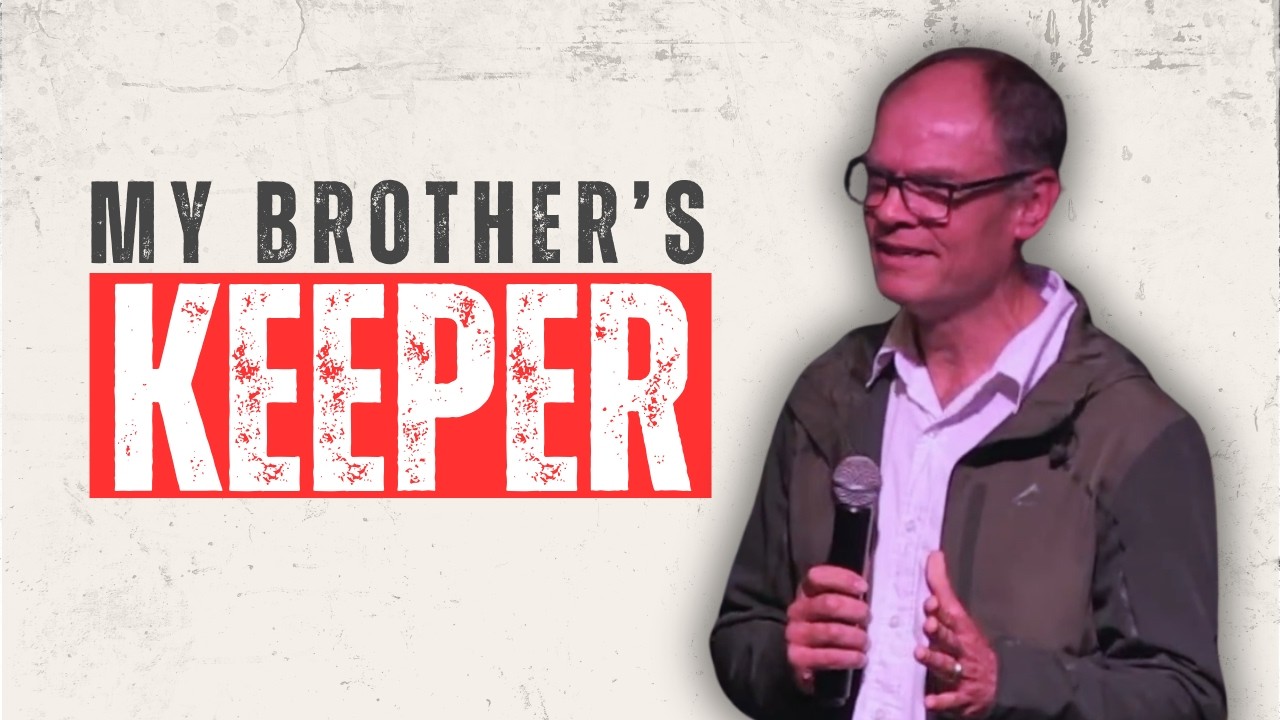 My Brother's Keeper  | Louis Pretorius | Worcester Christen Gemeente