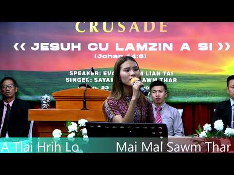 A Tlai Hrih Lo - Mai Mal Sawm Thar (LCF Crusade 2023)