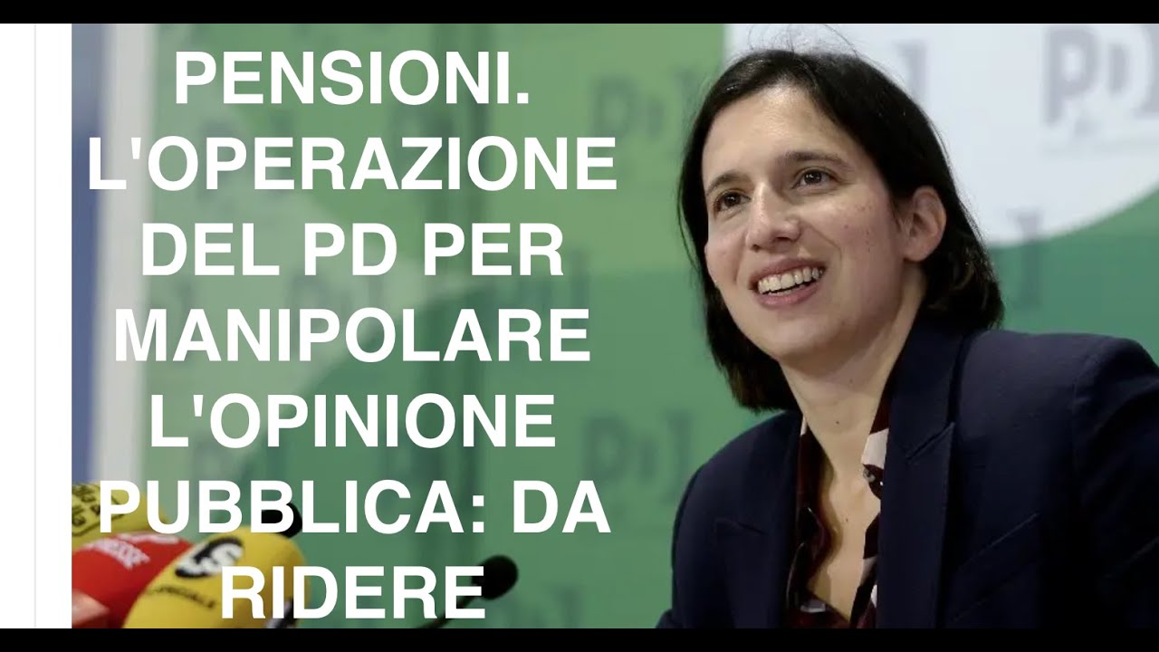 PENSIONI. L'OPERAZIONE DEL PD PER MANIPOLARE L'OPINIONE PUBBLICA: DA RIDERE