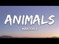 Maroon 5 - Animals 10 hours