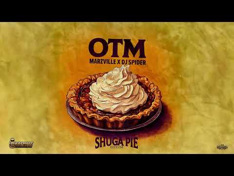 Marzville x Dj Spider - OTM (Shuga Pie Riddim) | Soca | Crop Over 2025