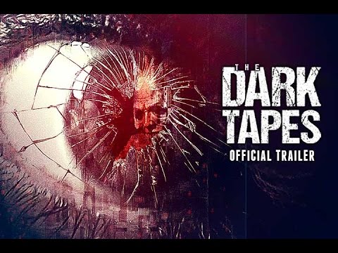 The Dark Tapes Official Trailer 2017