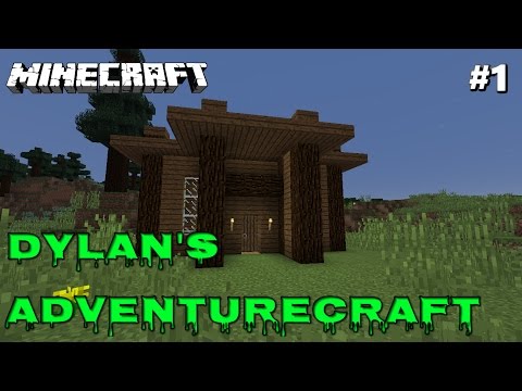 Dylan's AdventureCraft - Episode 1| Starter Home... Diamonds... Death? [Minecraft 1.12]