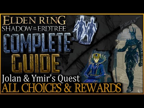 Elden Ring: Full Ymir & Jolan Questline - All Choices & Rewards (Shadow Of The Erdtree)