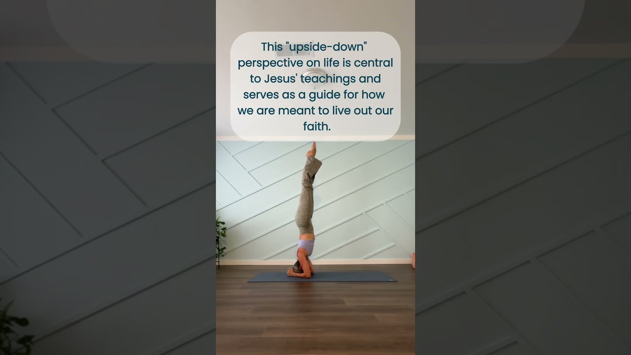 We’re called to live upside-down